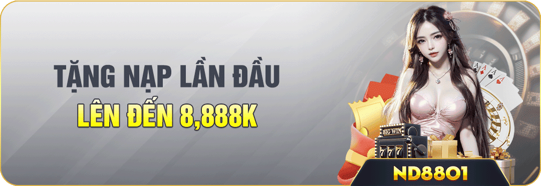 tặng nạp đầu lên đến 8,888k